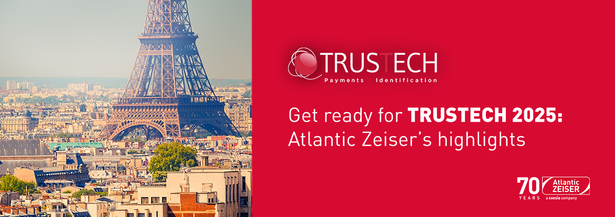 Trustech 2025 Atlantic Zeiser highlights