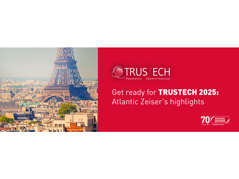 Trustech 2025 Atlantic Zeiser highlights